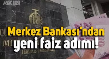 Merkez Bankası'ndan yeni faiz adımı