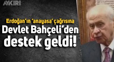 MHP Lideri Devlet Bahçeli'den Erdoğan'ın anayasa çıkışına destek