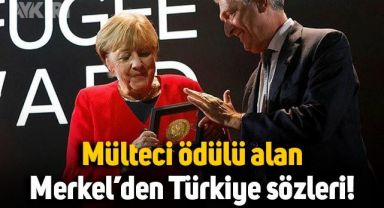 Mülteci Ödülü alan Merkel'den Türkiye sözleri