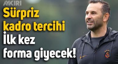 Okan Buruk'tan sürpriz kadro tercihi: Bu sezon ilk kez forma giyecek