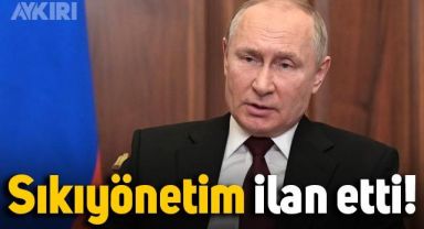 Putin 4 bölgede sıkıyönetim ilan etti