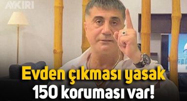 Sedat Peker'in evden çıkması yasaklandı, 150 koruması var