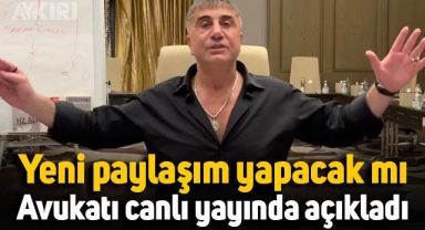 Sedat Peker yeni paylaşım yapacak mı? Avukatından canlı yayında açıklama