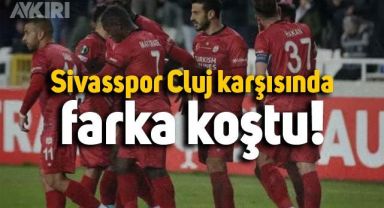 Sivasspor, Cluj karşısında farka gitti!