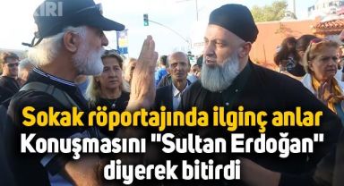 Sokak röportajında ilginç anlar, konuşmasını 