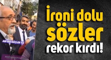 Sokak röportajında ironi yapan vatandaş sözleri rekor kırdı