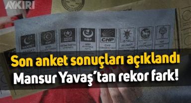 Son seçim anketi açıklandı, partilerin oy oranları belli oldu: Mansur Yavaş'tan rekor fark