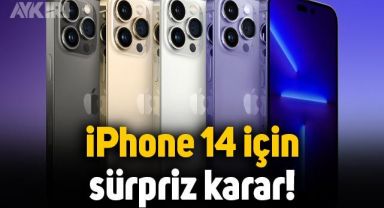 Apple'dan iPhone 14 için sürpriz karar
