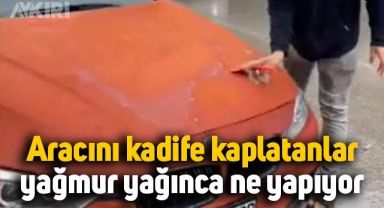 Aracını kadife kaplatanlar