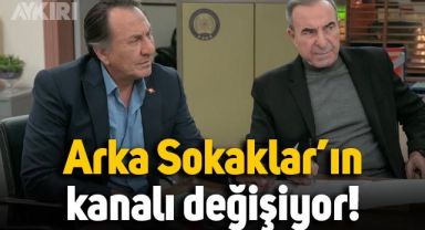 Arka Sokaklar dizisinin kanalı değişiyor: İşte yeni kanalı