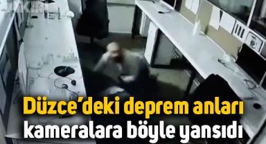 Düzce'deki depremin şiddeti güvenlik kameralarına böyle yansıdı
