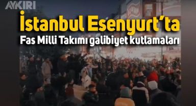 Fas milli takımının Belçika karşısında aldığı galibiyet, Esenyurt meydanında böyle kutlandı