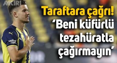 Ferdi Kadıoğlu taraftara seslendi: Lütfen beni küfürlü tezahüratla çağırmayın
