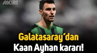 Galatasaray'dan Kaan Ayhan kararı: Transferden vazgeçildi