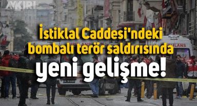 İstiklal Caddesi'ndeki bombalı terör saldırısında 5 tutuklama daha