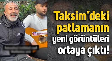 İstiklal Caddesi'ndeki patlamaya dair yeni görüntüler çıktı
