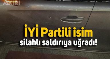 İYİ Partili Ali Kıdık saldırıya uğradı