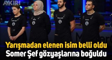 MasterChef'ten elenen isim belli oldu: Somer Sivrioğlu gözyaşlarını tutamadı