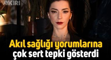 Merve Boluğur'dan akıl sağlığıyla ilgili yorumlara sert tepki