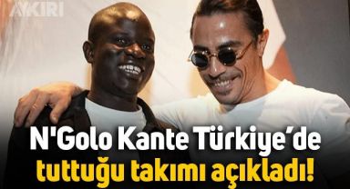 N'Golo Kante, Türkiye'de tuttuğu takımı açıkladı: 'Fenerbahçe'ye gel' sorusuna böyle yanıt verdi