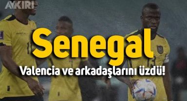 Senegal, Valencialı Ekvador'u Dünya Kupası'nın dışına itti