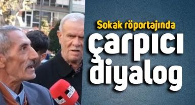Sokak röportajında çarpıcı diyalog