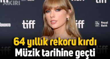 Taylor Swift 64 yıllık rekoru kırdı, müzik tarihine geçti