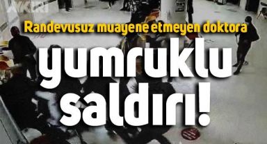 Tokat'ta randevusuz muayene isteğini reddeden doktora yapılanlar güvenlik kamerasına yansıdı