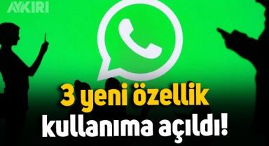 WhatsApp'ta 3 yeni özellik daha kullanıma açıldı