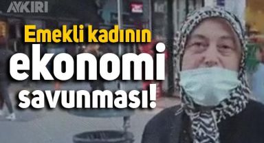 3.500 lira emeki maaşı alan kadının ekonomi savunması