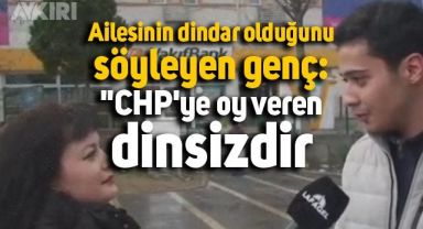 Ailesinin dindar olduğunu söyleyen genç: 