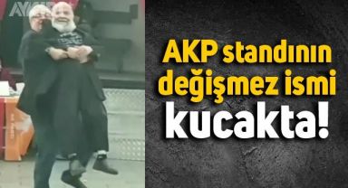 AKP standının değişmez ismi olan dedeyi böyle kucakladılar