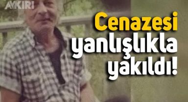 Almanya'da cenazesi yanlışlıkla yakılan Türk vatandaşı