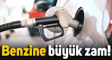 Araç sahipleri dikkat: Benzine büyük zam