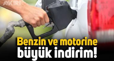Benzin ve motorine bu gece büyük indirim