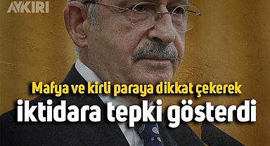 CHP Lideri Kemal Kılıçdaroğlu'ndan mafya paylaşımı