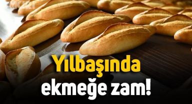 Ekmeğe yılbaşında zam iddiası: İstanbul'da ekmeğin fiyatı 1 Ocak'ta değişiyor