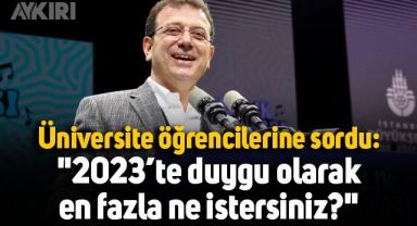Ekrem İmamoğlu, üniversite öğrencilerine sordu: 