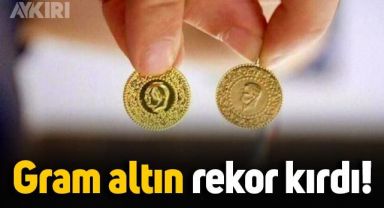 Gram altın rekor kırdı: Güncel altın fiyatları