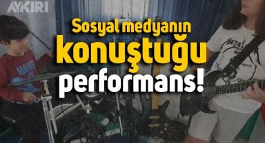 İki kardeşin gitar ve bateri performansı sosyal medyada viral oldu