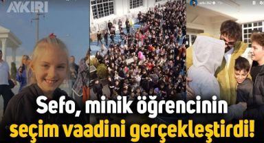 İlkokul öğrencisi vaat verdi, Sefo isteğini kırmadı