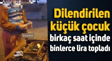 İstanbul'da dilendirilen küçük çocuk, birkaç saat içinde binlerce lira topladı