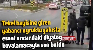İstanbul'da esnafla yabancı uyruklu kişi arasındaki diyalog kovalamacayla bitti