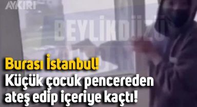 İstanbul'da pencereden silahla ateş eden küçük çocuk