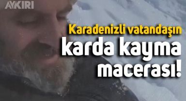 Karadenizli vatandaşın, karda kayarken verdiği tepkiler gündem oldu