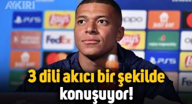 Kylian Mbappe, İspanyolca, İngilizce ve Fransızca'yı akıcı şekilde konuşuyor