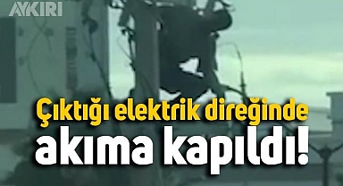 Meksika'da tırmandığı elektrik direğinde akıma kapılan adam
