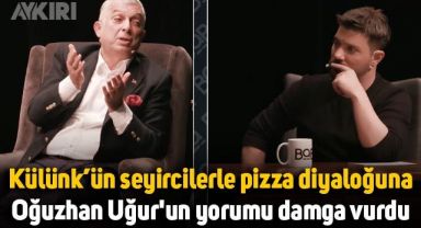 Metin Külünk ile seyircilerin pizza diyaloğuna Oğuzhan Uğur'un yorumu damga vurdu