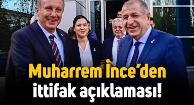 Muharrem İnce'den ittifak açıklaması:
