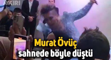 Murat Övüç, sahnede playback yaparken düştü